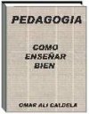 PEDAGOGIA, COMO ENSE�AR BIEN